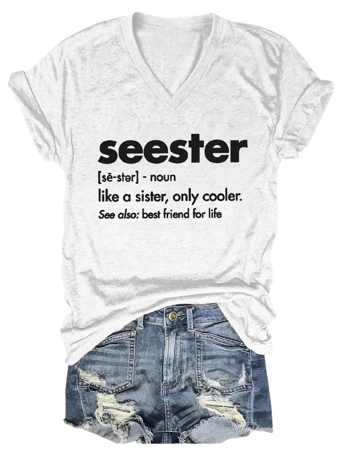 Seester - Like A Sister V-Neck Tee (many colors)