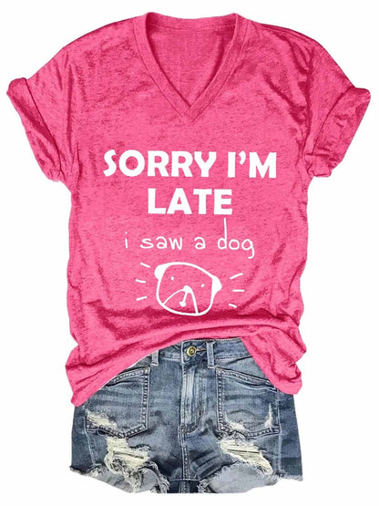 Women's "Saw a Dog" V-Neck Tee Shirt (many colors)