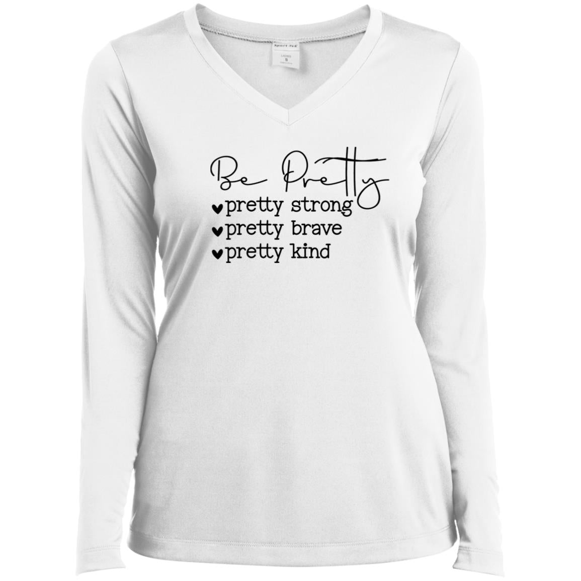 Be Pretty Shirt