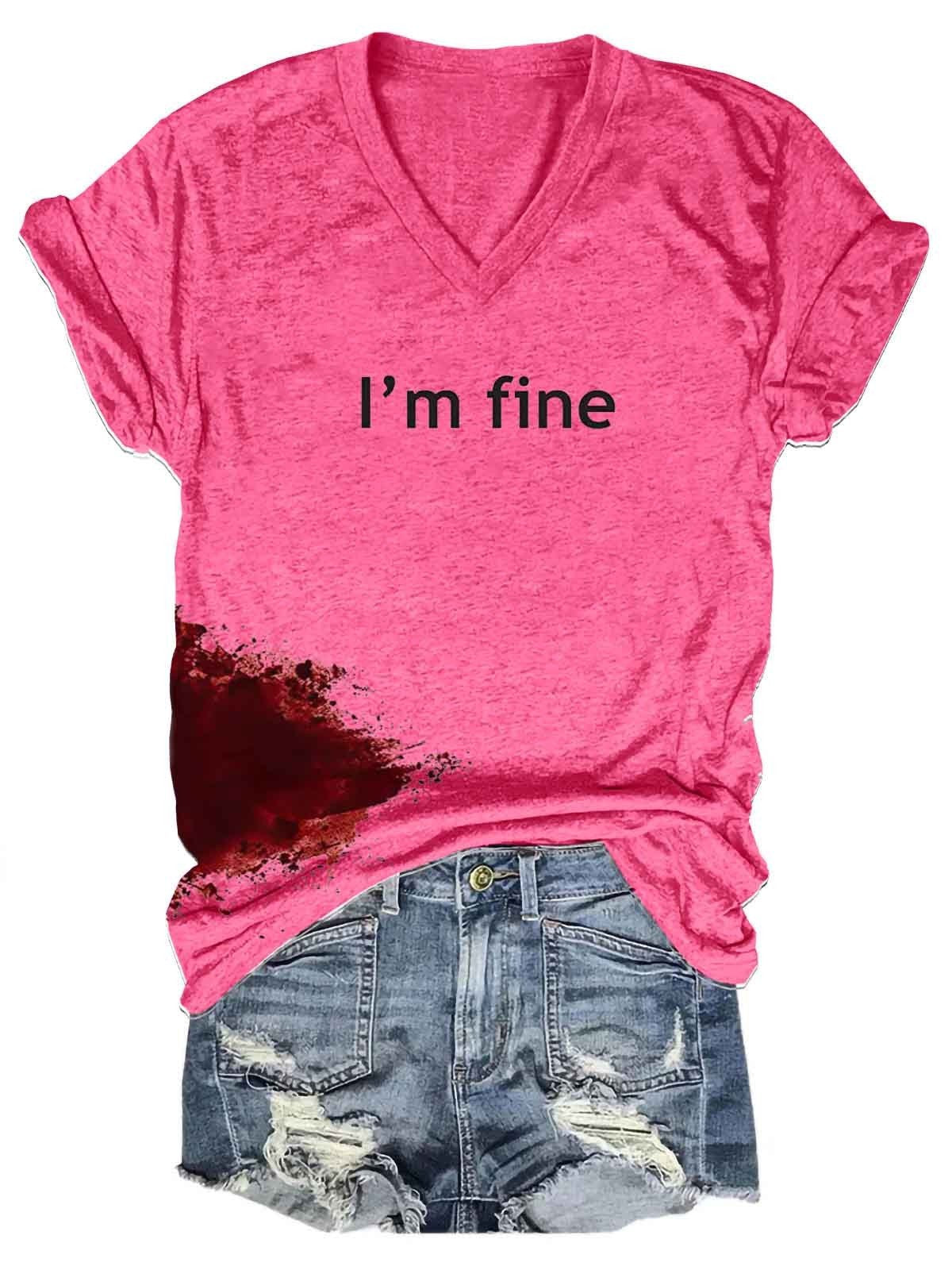 Bloodstained "I'm Fine" T-Shirt for Women (many colors)