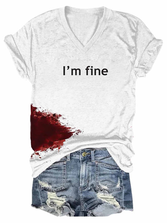 Bloodstained "I'm Fine" T-Shirt for Women (many colors)