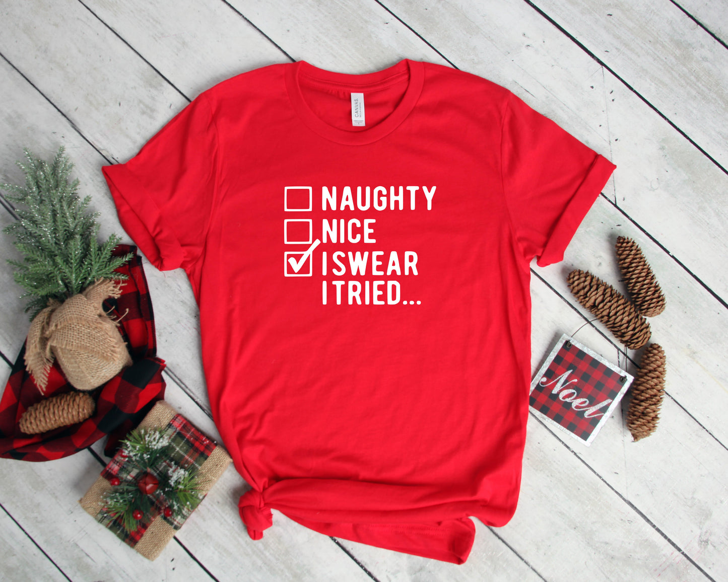 I Swear I Tried Shirt, Funny Christmas T-Shirt